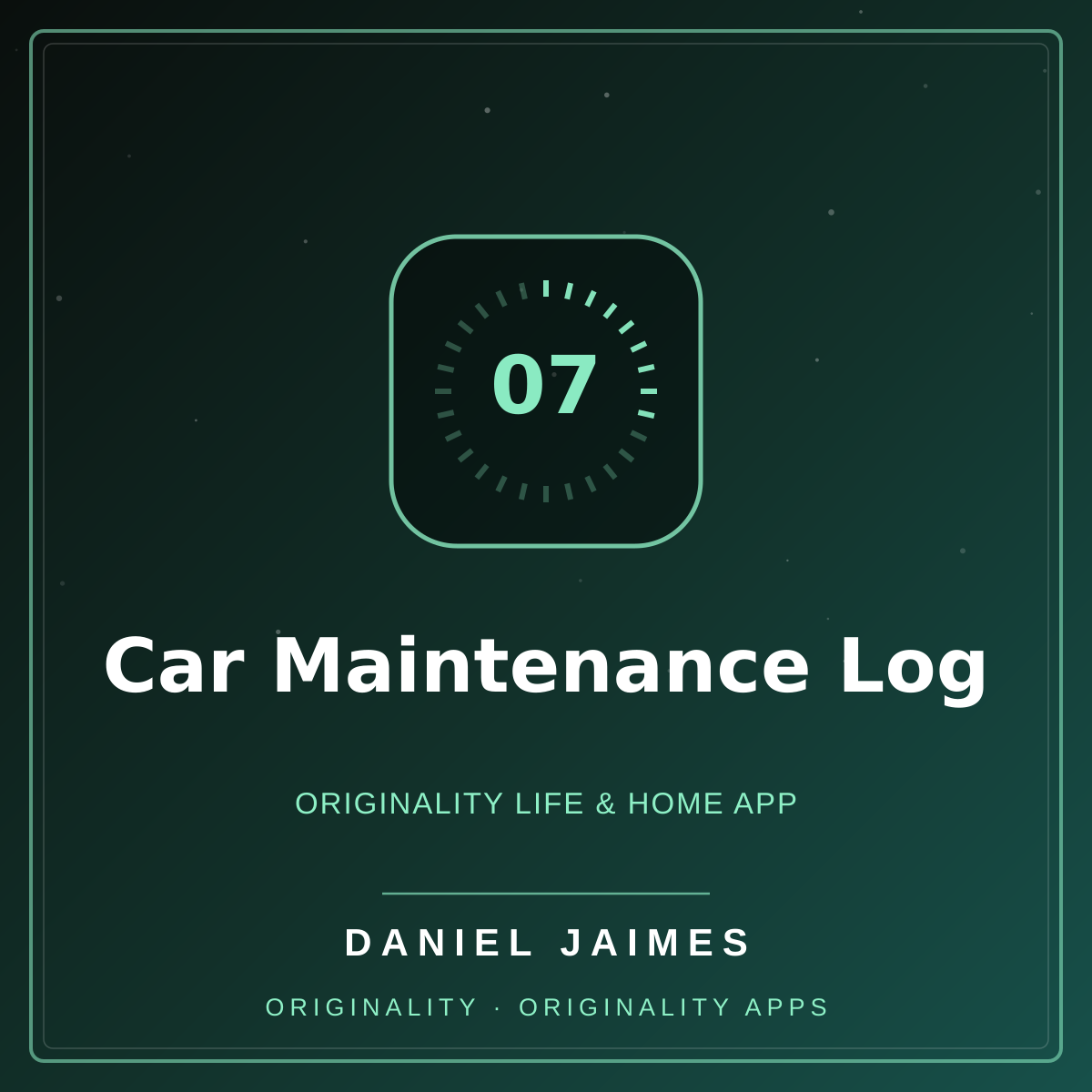 Car Maintenance Log — Originality Life & Home App