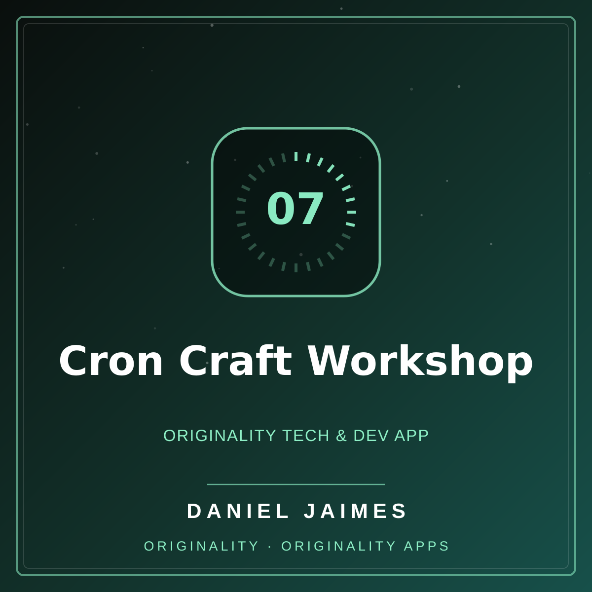 Cron Craft Workshop — Originality Tech & Dev App