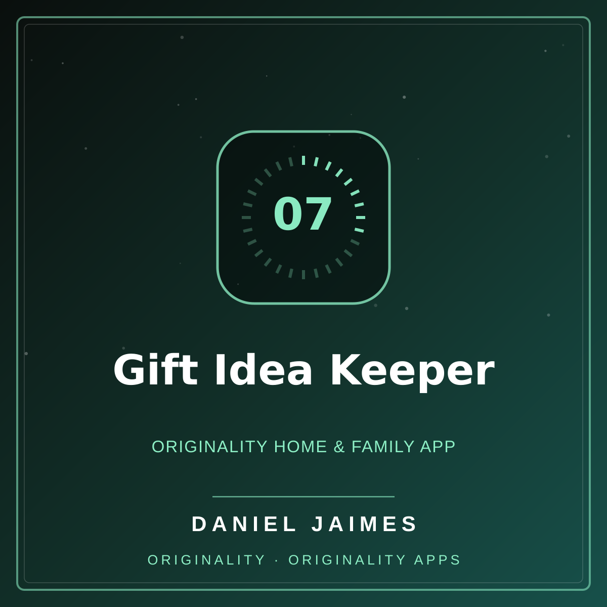 Gift Idea Keeper — Originality Home & Family App