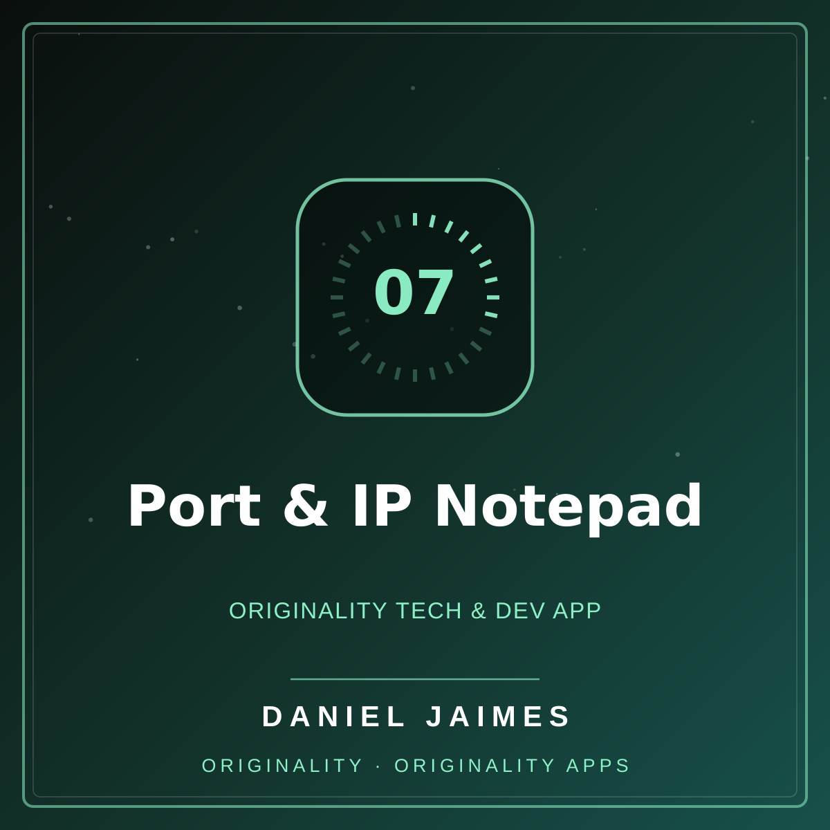 Port & IP Notepad — Originality Tech & Dev App