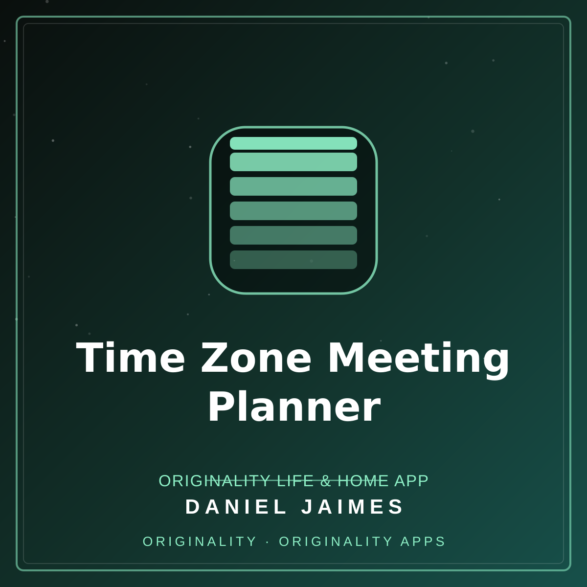Time Zone Meeting Planner — Originality Life & Home App