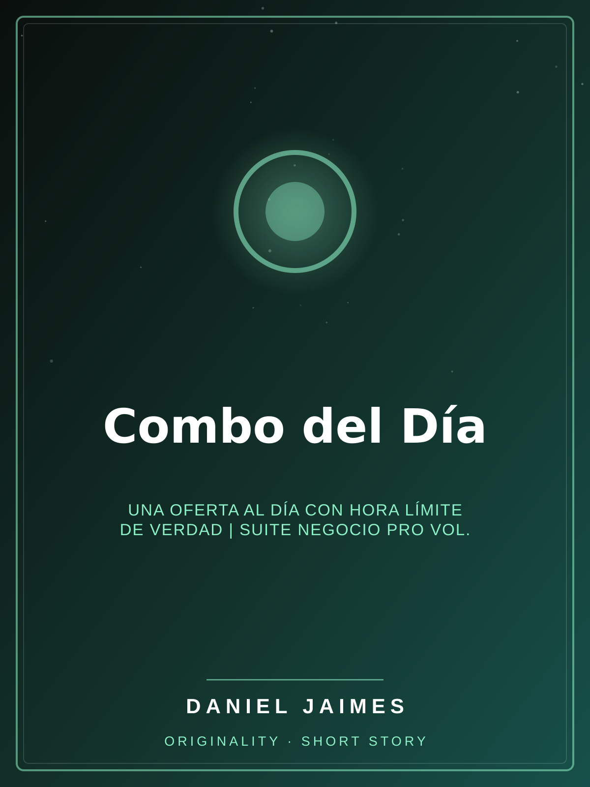 Combo del Día — Una oferta al día con hora límite de verdad | Suite Negocio Pro Vol. 4