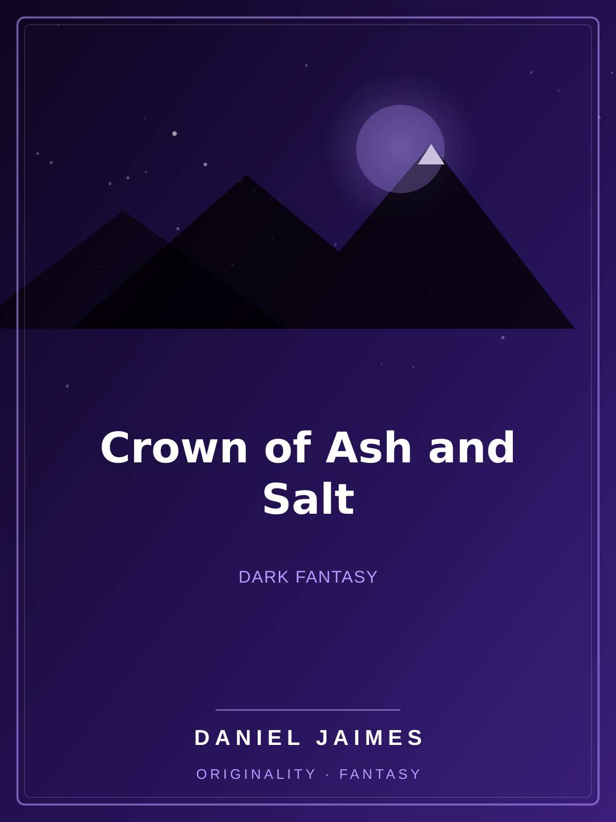 Crown of Ash and Salt — Illustrated Dark Fantasy