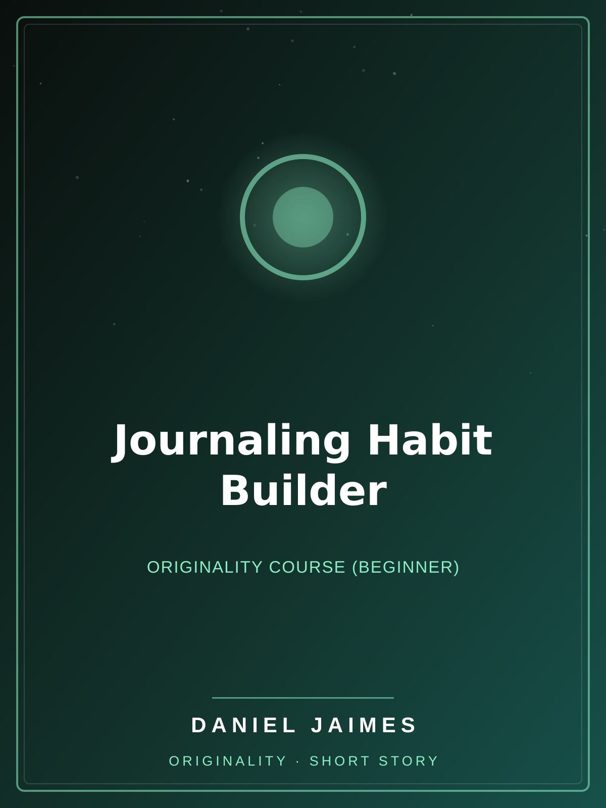 Journaling Habit Builder — Originality Course (Beginner)