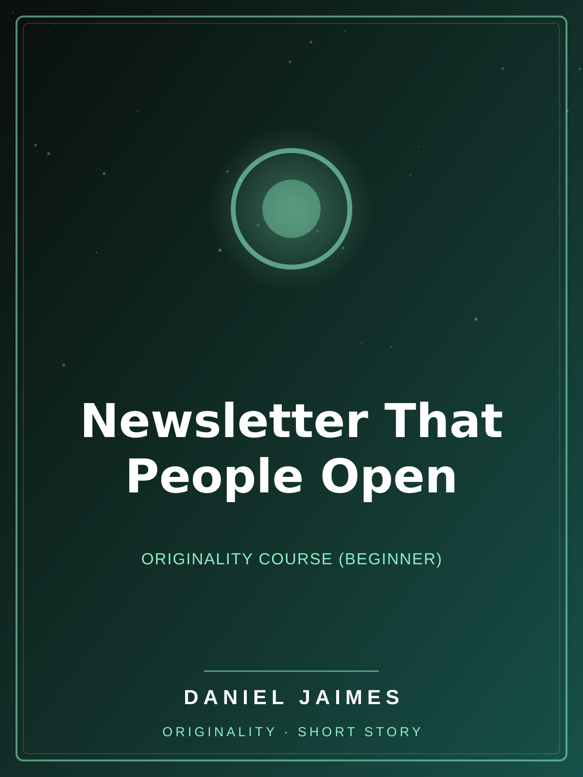 Newsletter That People Open — Originality Course (Beginner)