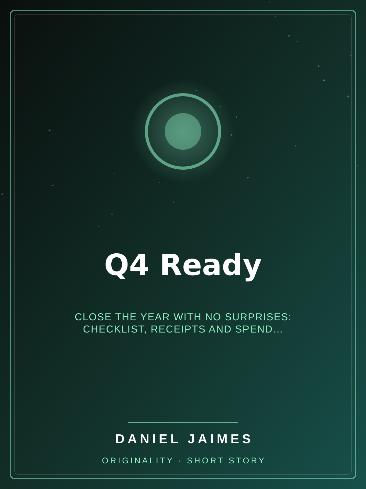 Q4 Ready — Close the year with no surprises: checklist, receipts and spend goals (EN/繁/ES)