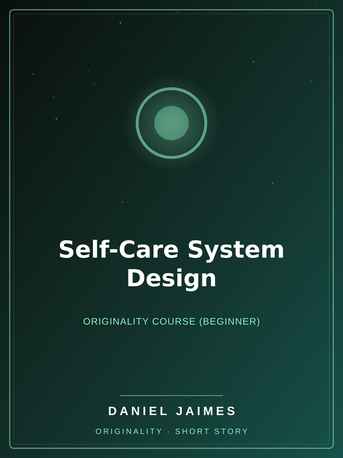 Self-Care System Design — Originality Course (Beginner)