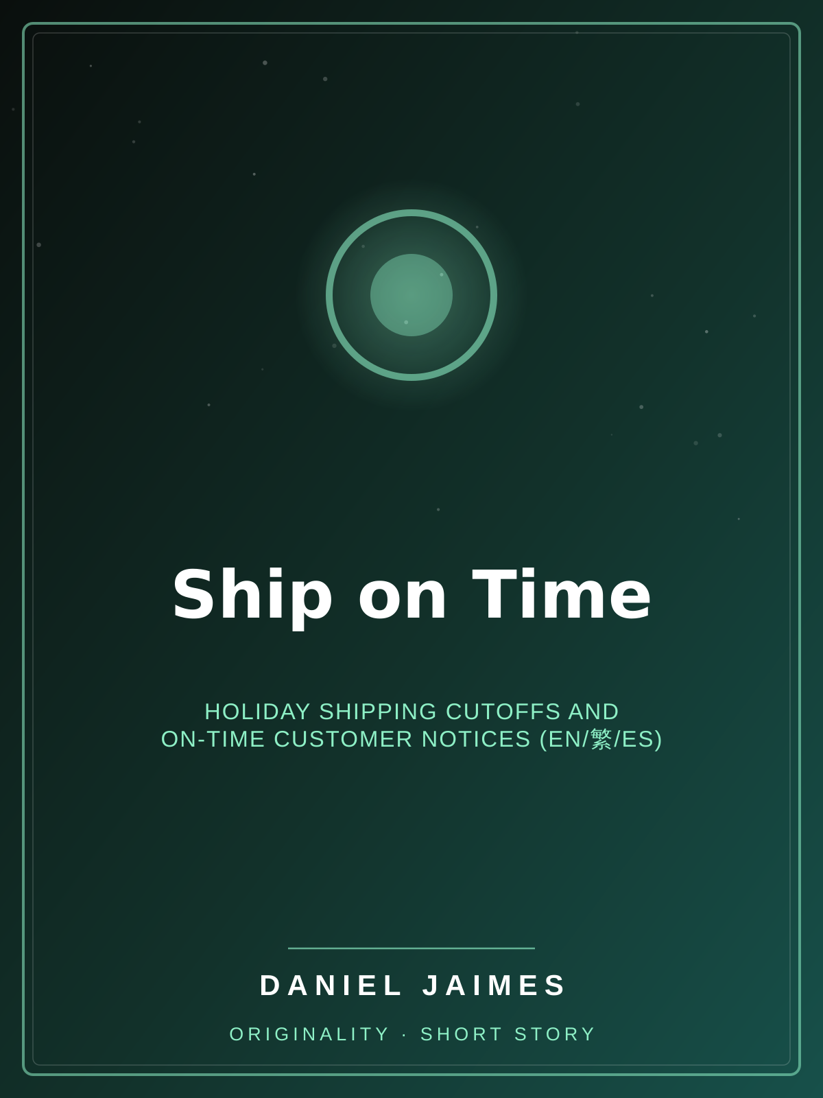 Ship on Time — Holiday shipping cutoffs and on-time customer notices (EN/繁/ES)