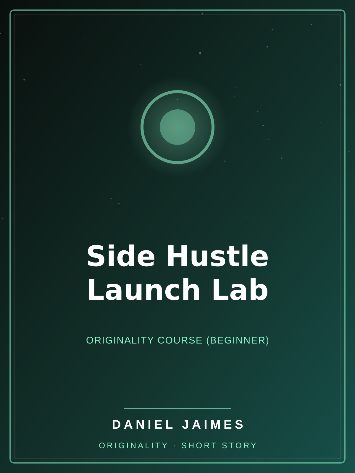 Side Hustle Launch Lab — Originality Course (Beginner)