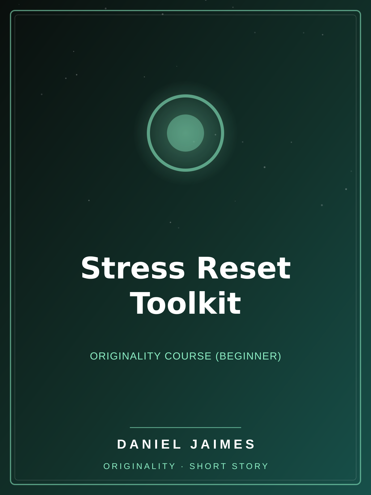 Stress Reset Toolkit — Originality Course (Beginner)