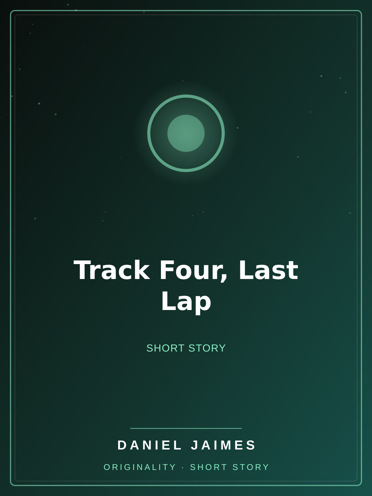 Track Four, Last Lap — Illustrated Short Story